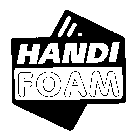 HANDI FOAM