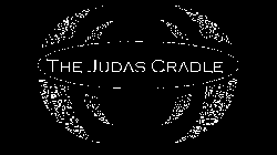 THE JUDAS CRADLE