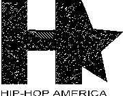 H HIP-HOP AMERICA
