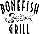 BONEFISH  GRILL