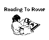 READING TO ROVER