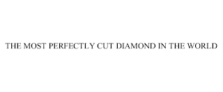 THE MOST PERFECTLY CUT DIAMOND IN THE WORLD
