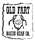 OLD FART BAKED BEAN CO.