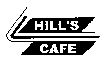 HILL'S CAFE