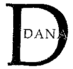 D DANA