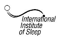 INTERNATIONAL INSTITUTE OF SLEEP
