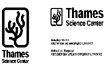 THAMES SCIENCE CENTER