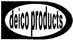 DEICO PRODUCTS