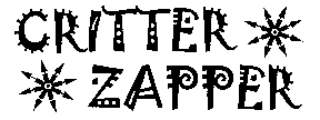 CRITTER ZAPPER
