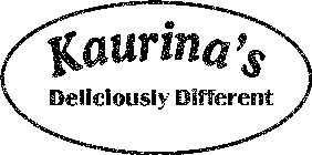 KAURINA'S DELICIOUSLY DIFFERENT