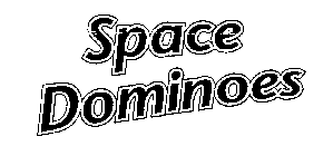 SPACE DOMINOES