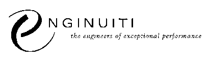 ENGINUTITI THE ENGINEERS OF EXCEPTIONAL PERFORMANCE