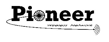 PIONEER WIRELESS NETWORK
