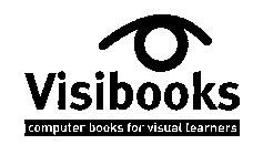 VISIBOOKS COMPUTER BOOKS FOR VISUAL LEARNERS