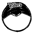 PILLER'S