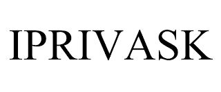 IPRIVASK