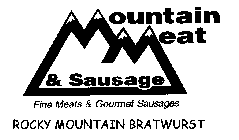 MOUNTAIN MEAT & SAUSAGE FINE MEATS & GOUMET SAUSAGES ROCKY MOUNTAIN BRATWURST