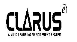 CLARUS E A VIVID LEARNING MANAGEMENT SYSTEM