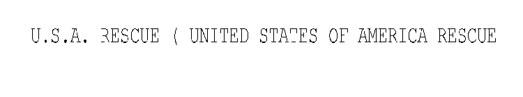 U.S.A. RESCUE ( UNITED STATES OF AMERICA RESCUE