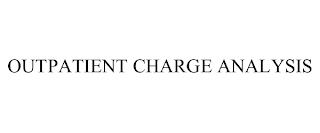 OUTPATIENT CHARGE ANALYSIS