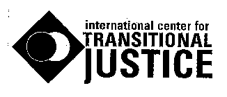 INTERNATIONAL CENTER FOR TRANSITIONAL JUSTICE