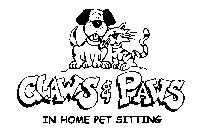 CLAWS AND PAWS IN HOME PET SITTING