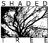 SHADED TREE