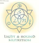 LIGHT & SOUND NUTRITION