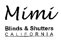 MIMI BLINDS & SHUTTERS CALIFORNIA