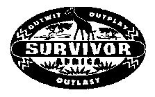 SURVIVOR OUTWIT OUTPLAY OUTLAST