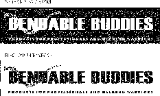 BENDABLE BUDDIES PRODUCTS FOR PROFESSIONALS AND WEEKEND WARRIORS