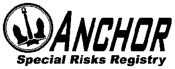 ANCHOR SPECIAL RISKS REGISTRY