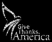 GIVE THANKS AMERICA