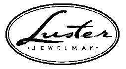 LUSTER/ JEWELMAK