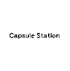 CAPSULE STATION