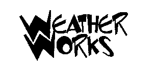WEATHER WORKS
