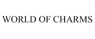 WORLD OF CHARMS