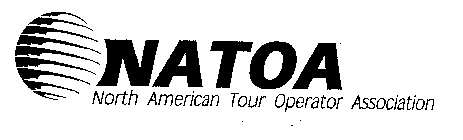 NATOA NORTH AMERICAN TOUR OPERATOR ASSOCIATION