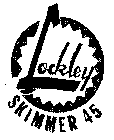 LOCKLEY SKIMMER 45