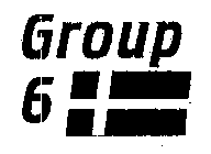 GROUP 6