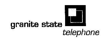 GRANITE STATE TELEPHONE