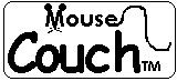 MOUSE COUCH