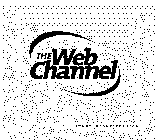 THE WEB CHANNEL