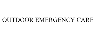 OUTDOOR EMERGENCY CARE