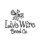 LIVE WIRE BEAD CO.