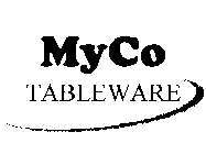 MYCO TABLEWARE