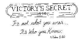 VICTORY'S SECRET