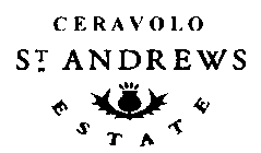 CERAVOLO ST ANDREWS ESTATE