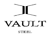 VAULT STEEL