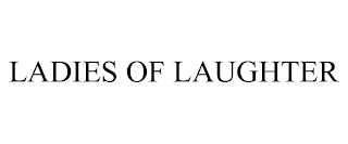 LADIES OF LAUGHTER